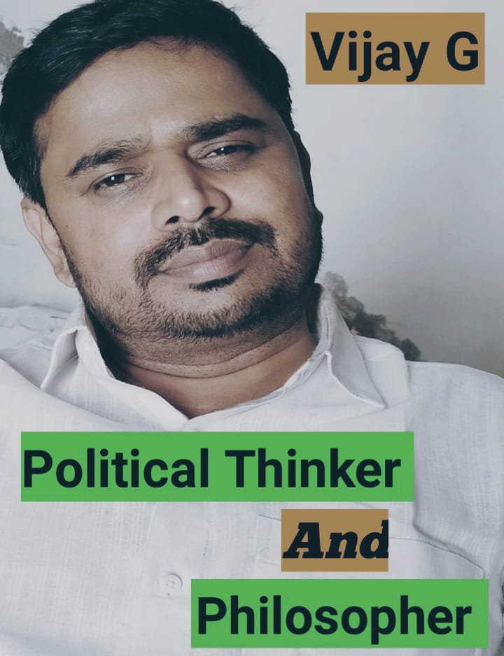 Vijay G the Great Political Thinker and philosopher of Modern India